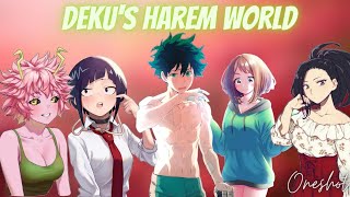 Dekus Harem World  Izuku x Class 1A Girls  Nejire Hado  Oneshot [upl. by Anihsat]