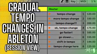 How To Automate Smooth and Gradual Tempo Transitions In Ableton Live Session View [upl. by Ury]