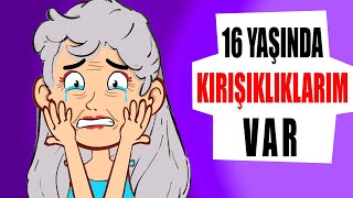 16 Yaşımda Yaşlandım Hikayem Bitmedi [upl. by Eiramyma]