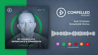 81 My Double Life Repentance amp Confession  Jeff Parker Part 2 [upl. by Muldon950]