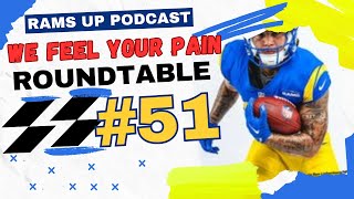 Rams Up Roundtable 51 [upl. by Yadsnil]