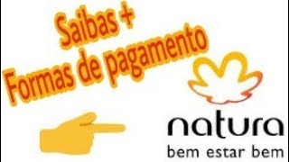 Formas de Pagamento da Natura [upl. by Ostap]