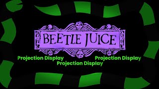 Beetlejuice  Projection Display [upl. by Freddie]