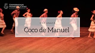 Coco de Manuel  Coco de Roda  Oré Anacã [upl. by Africah]