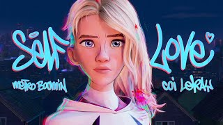 SpiderMan Across the SpiderVerse  Self Love by Metro Boomin x Coi Leray  Official Lyric Video [upl. by Euqirne166]