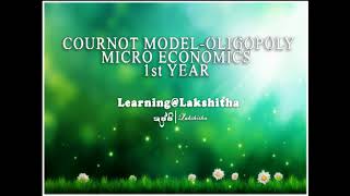 oligopoly cournot model microeconomics [upl. by Nnylacissej293]