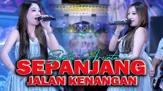 SHINTA ARSINTA  SEPANJANG JALAN KENANGAN Official Live Music NEW ASTINA MUSIC [upl. by Hourigan416]