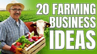 Top 20 Best Profitable Farming Business Ideas [upl. by Yrral759]