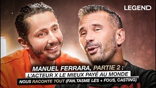 MANUEL FERRARA PARTIE 2  L’ACTEUR X LE MIEUX PAYÉ AU MONDE NOUS RACONTE TOUT Fantasme casting [upl. by Tterrej]