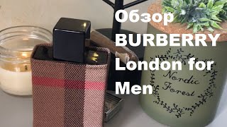 Обзор BURBERRY London for Men [upl. by Aseel]