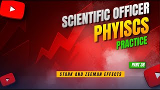 Stark and Zeeman Effect  PSC Forensic SO  Physics [upl. by Nilpik]