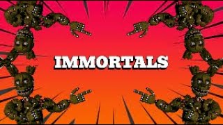 SFMFNaFSHORT Immortals  Fall Out Boy  Short Animation [upl. by Eberto181]