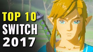 Top 10 Best Nintendo Switch Games of 2017  Games of the Year [upl. by Semele]