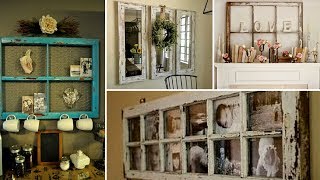 💗26 DIY Creative Ways To ReuseRepurposed Old Windows  How To Decor Vintage Room Ideas 2017💗 [upl. by Steffane681]