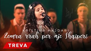 KRISTINA HAJDARI  ZEMRA RRAHE PER NJE SHQIPERI [upl. by Ran]