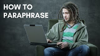 How to Paraphrase  Step by Step Tutorial with Examples [upl. by Ettevi926]