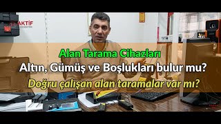 Alan Tarama Cihazları  Altın Gümüş ve Boşlukları bulur mu Doğru çalışan alan taramalar var mı [upl. by Pantin]