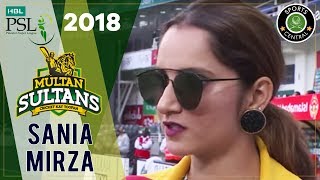 Indian Tennis Sensation Sania Mirza Supports Multan Sultans  HBL PSL 2018M1F1 [upl. by Nodnol]