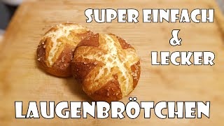 Laugenbrötchen wie vom Bäcker ganz einfach selber backen🥨 Zeit zu Zweit [upl. by Annola]