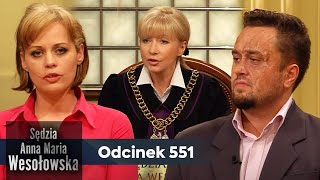 Sędzia Anna Maria Wesołowska odc 551 👩🏼‍⚖️ [upl. by Ulda]