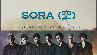 Sora 空  GENERATIONS from EXILE TRIBE [upl. by Jennifer]