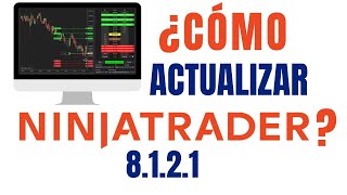 📢Como ACTUALIZAR la nueva versión NINJATRADER 8121 ✅DICIEMBRE 2023 [upl. by Lehacim]