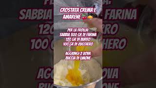 CROSTATA CREMA E AMARENA ricetta completafood crostata shorts amarene eat [upl. by Tansy]