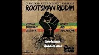 ROOTSMAN RIDDIM MIX 10000 [upl. by Anelle]