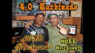 Ndee Naldinho  Nova Musica  40 Turbinado [upl. by Valda859]