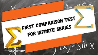 First comparison Test for Infinite series [upl. by Nnaecarg]