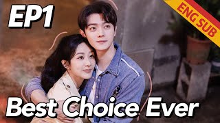 RomanceFamily Best Choice Ever EP1  Starring Yang Zi Xu Kai  ENG SUB [upl. by Seldon]