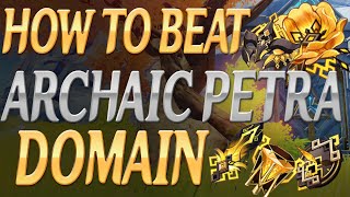 Archaic Petra Domain How to beat it  Genshin Impact [upl. by Gothar]