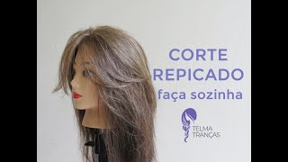 como cortar cabelo sozinha passo a passo de corte repicado  Telma tranças [upl. by Oicinoid]