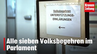 Eintragungswoche beendet  Alle sieben Volksbegehren im Parlament  kronetv NEWS [upl. by Affay]