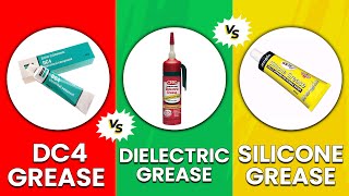 DC4 Grease vs Dielectric Grease vs Silicone Grease  Which Is Best For Your Needs Full Comparison [upl. by Entruoc]