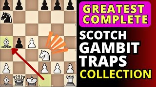 👌Greatest Collection of the Scotch Gambit and Traps [upl. by Yllime]