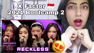 Lusa Maysha Cella Kezia Santy  RECKLESS Madison Beer  X Factor Indonesia 2021 Reaction [upl. by Gnuh]