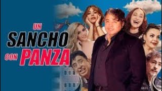 Un Sancho con Panza TV Movie 2021 [upl. by Reed759]