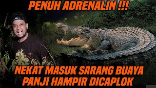 NEKAT MASUK AREA PALING BAHAYA DI KALIMANTAN TIMUR PANJI MASUK SARANG BUAYA [upl. by Maise629]