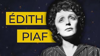 Édith Piaf  comment une fille de la rue est devenue la reine de la chanson [upl. by Anilahs]