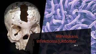 Människans infektionssjukdomar Del 2  Biologi 2 100 p [upl. by Jyoti]