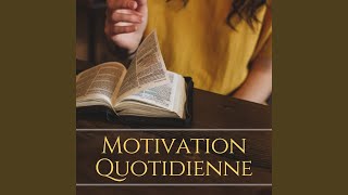 Motivation quotidienne [upl. by Ornstead57]