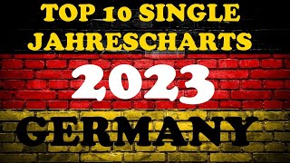 TOP 10 Single Jahrescharts Deutschland 2023  YearEnd Single Charts Germany 2023  ChartExpress [upl. by Lynnell]