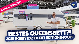 JETZT NEU✨ 2025 Hobby Excellent Edition 540 UFf  Caravan Salon Düsseldorf 2024 × Camperland Bong [upl. by Goldarina269]