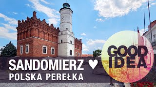 SANDOMIERZ Jak powstała polska perełka  GOOD IDEA [upl. by Gnilhsa]