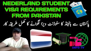 Nederland Student visa Requirements from PakistanStudy in HollandHolland Student Visa information [upl. by Ardnik]