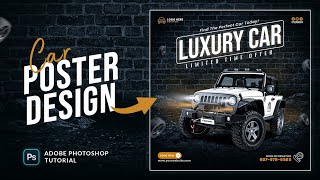 Design a Car Poster in Photoshop  Easy Tutorial [upl. by Uriisa]