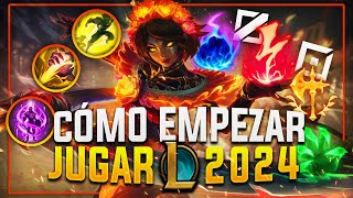 🔥🤯 Como EMPEZAR a JUGAR LOL 2024  GUÍA PRINCIPIANTES League of Legends 2024  Como jugar LOL 2024 [upl. by Nageam]