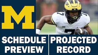 Michigan Football 2024 Schedule Preview amp Record Projection [upl. by Curcio]