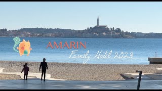 Amarin Family Hotel  Rovinj 2023 [upl. by Erbua]